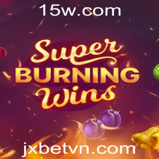 Descubra o Mundo de SuperBurningWins na jxbet: Introdução, Regras e Mais